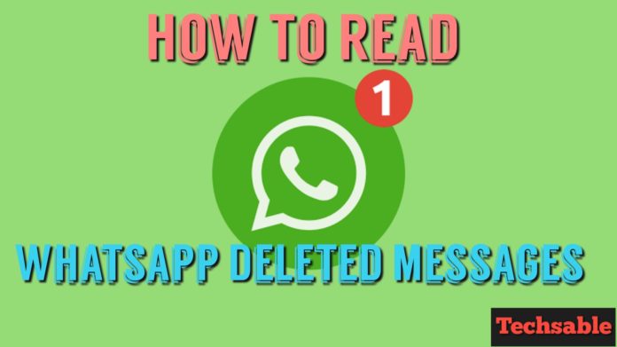 WhatsApp deleted Messages