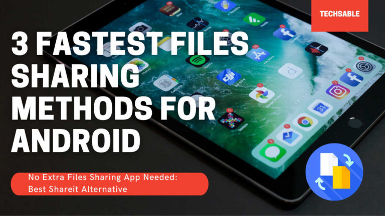 Files Sharing Apps for Android