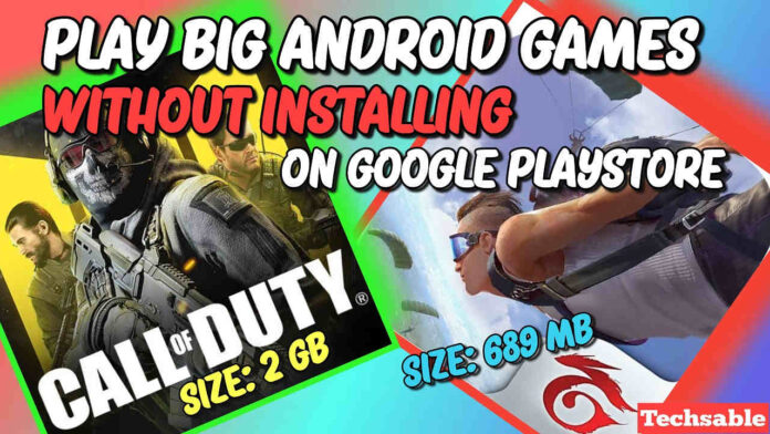 Play Store Games Without Installing