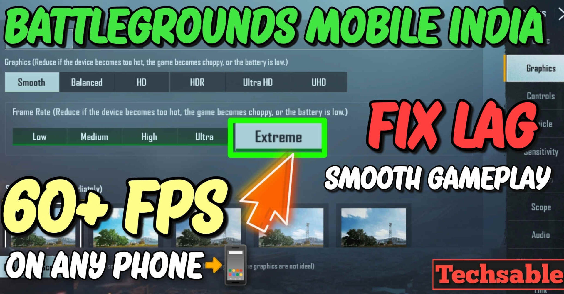 How To Fix Lag In Bgmi Enable 60 Fps Extreme Frame Rate On Any Phone Techsable 7879