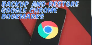 How to Backup and Restore Google Chrome Bookmarks